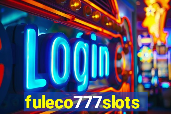 fuleco777slots