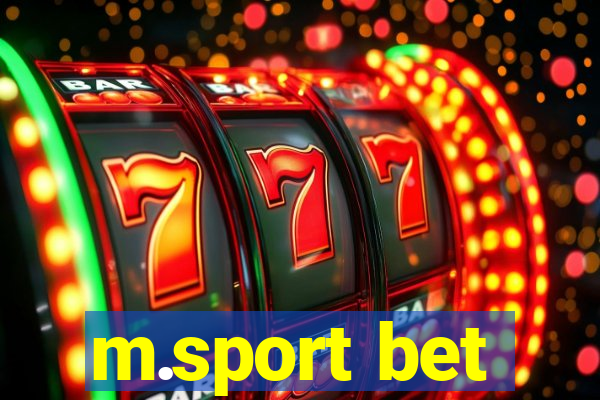 m.sport bet