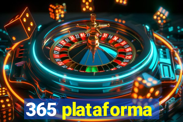 365 plataforma