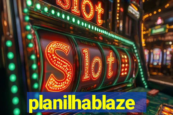 planilhablaze