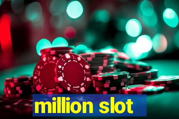 million slot