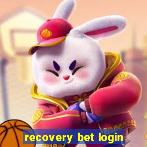 recovery bet login