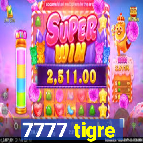 7777 tigre