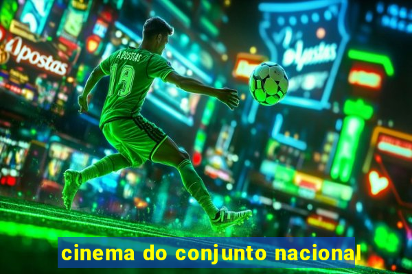 cinema do conjunto nacional