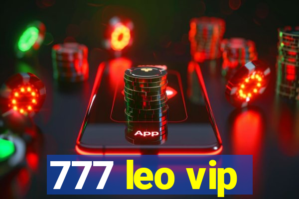 777 leo vip