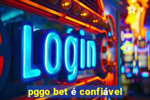 pggo bet é confiável