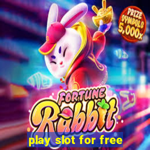 play slot for free