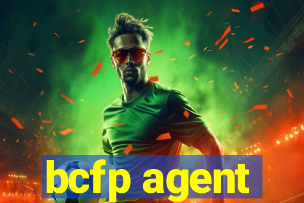 bcfp agent