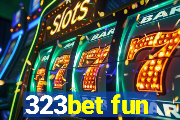 323bet fun