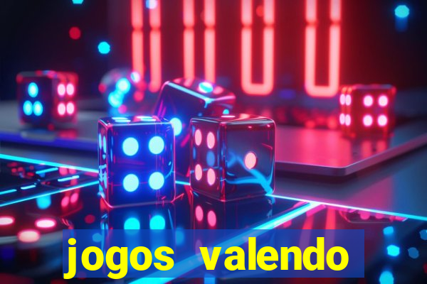 jogos valendo dinheiro de verdade