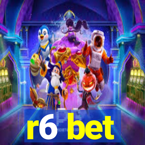 r6 bet