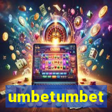 umbetumbet