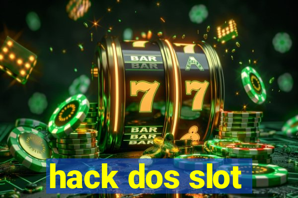 hack dos slot