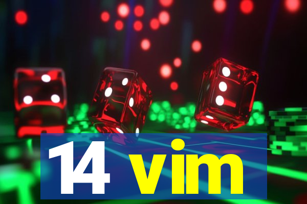 14 vim