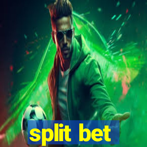 split bet