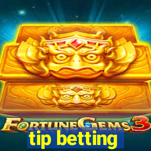 tip betting