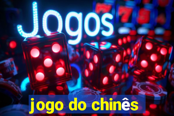 jogo do chinês