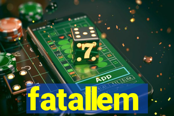 fatallem