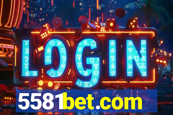 5581bet.com