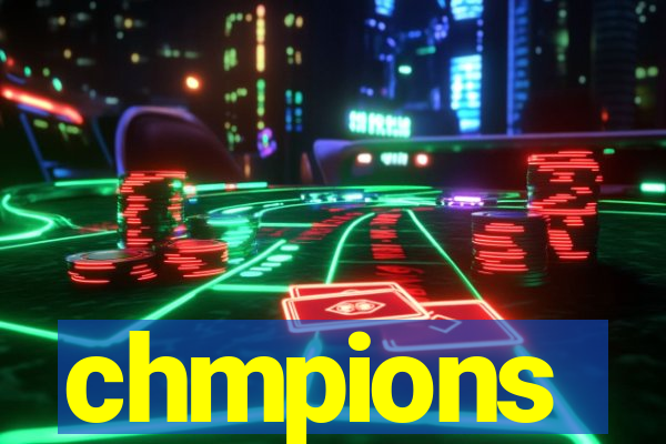 chmpions