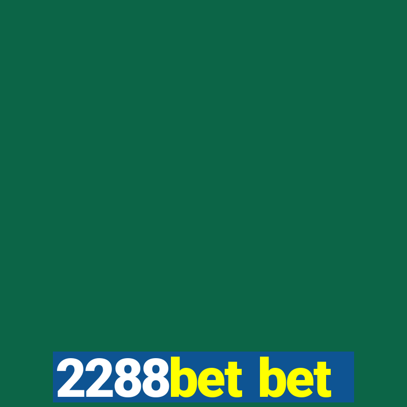 2288bet bet