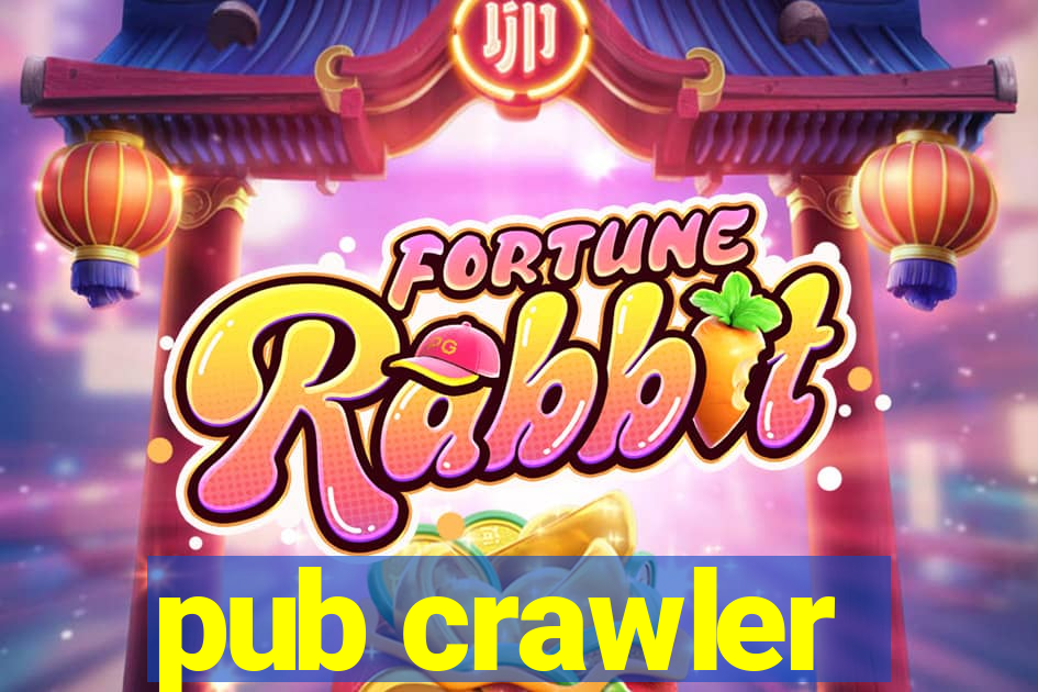 pub crawler