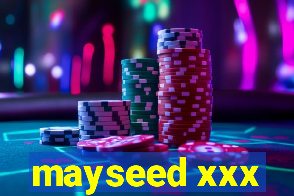 mayseed xxx