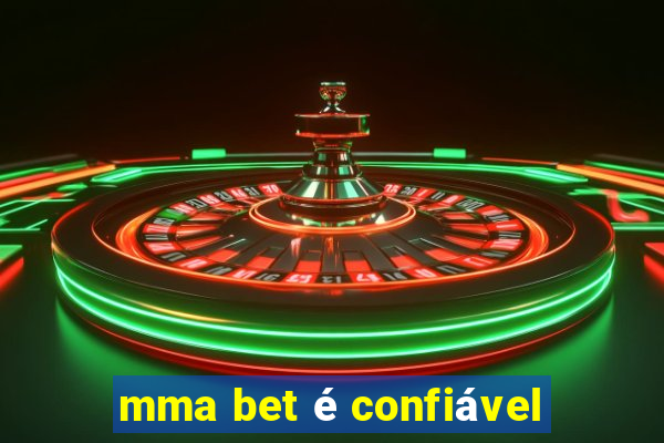 mma bet é confiável