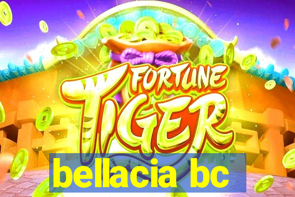 bellacia bc