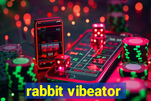 rabbit vibeator