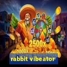 rabbit vibeator