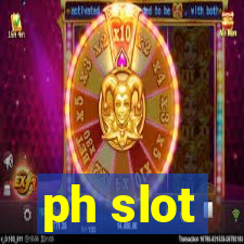 ph slot