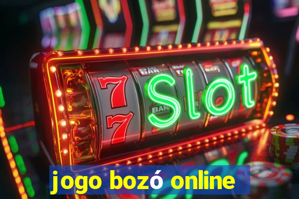 jogo bozó online