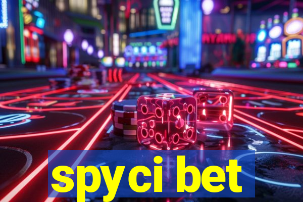 spyci bet