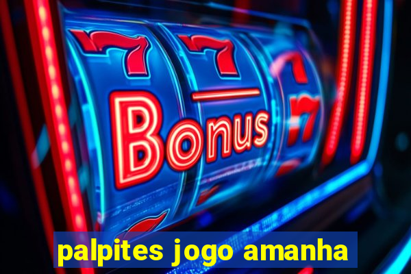 palpites jogo amanha