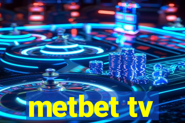 metbet tv