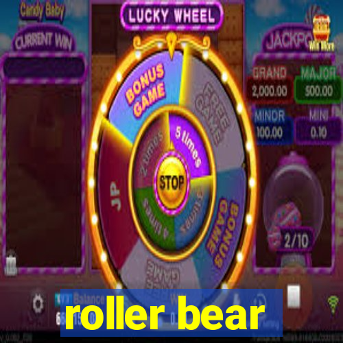 roller bear