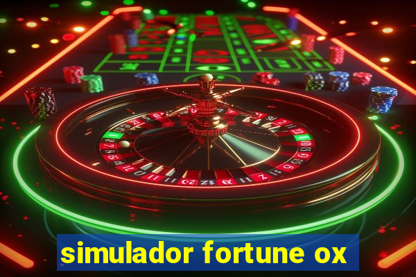 simulador fortune ox