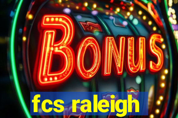 fcs raleigh