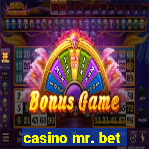 casino mr. bet