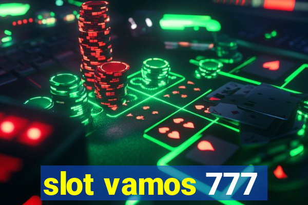 slot vamos 777