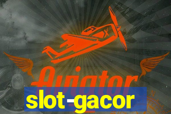 slot-gacor