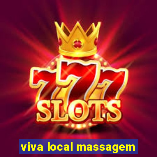 viva local massagem