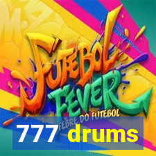 777 drums