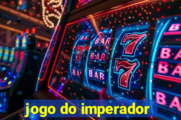 jogo do imperador