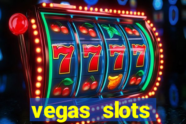 vegas slots machines free games