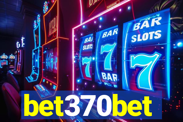 bet370bet