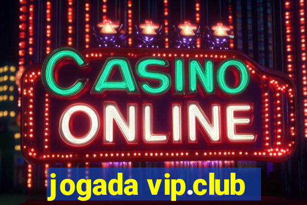 jogada vip.club