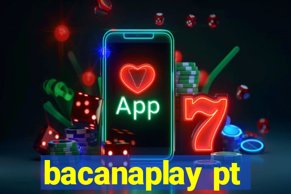 bacanaplay pt