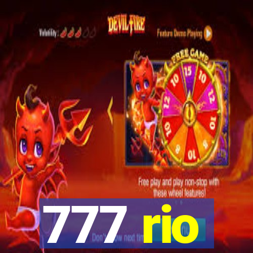 777 rio